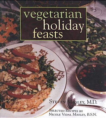 Vegetarian Holiday Feasts (Paperback)