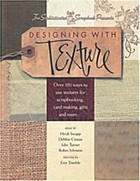 Designing With Texture (Paperback)