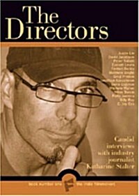The Indie Filmmakers: The Directors (Paperback)