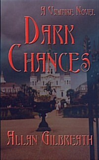 Dark Chances (Paperback)
