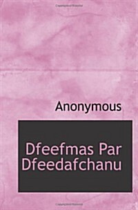 Dfeefmas Par Dfeedafchanu (Latvian Edition) (Paperback)