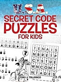 U.S.A. Secret Code Puzzles for Kids (Paperback, ACT, CSM)