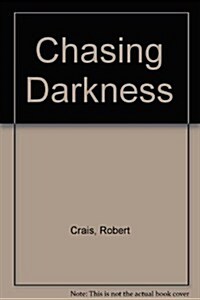 Chasing Darkness (Hardcover)