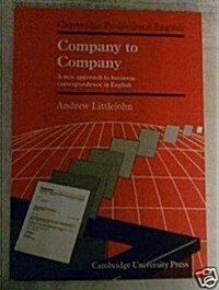 Company to Company : A New Approach to Business Correspondence in English (Paperback)