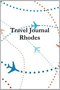Travel Journal Rhodes (Paperback)
