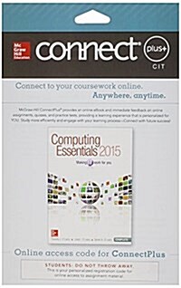 Connect Plus with LearnSmart Access Card for Computing Essentials 2015 Complete (Printed Access Code, 25th)