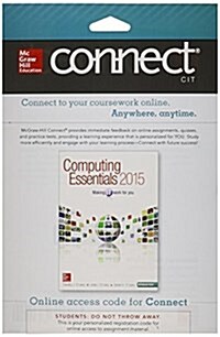 Connect with LearnSmart Access Card for Computing Essentials 2015 Intro (Printed Access Code, 25th)