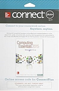 Connect Plus with LearnSmart Access Card for Computing Essentials 2015 Intro (Printed Access Code, 25th)