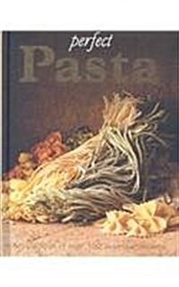 Perfect Pasta (Perfect Padded) (Hardcover)