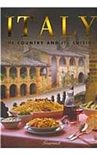 Italy: The Country and Its Cuisine (Hardcover)