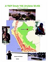 A Trip Down the Amazon (Paperback)
