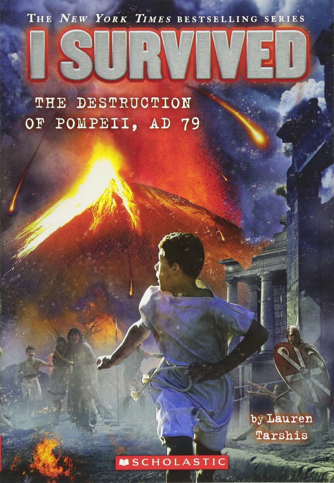 I Survived #10 : the Destruction of Pompeii, Ad 79 (Paperback)