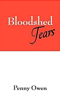 Bloodshed Tears (Paperback)