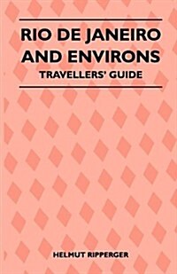 Rio de Janeiro and Environs - Travellers Guide (Paperback)