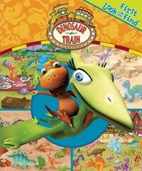 First Look and Find: Dinosaur Train (Board book)