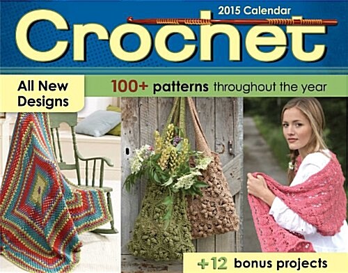 Crochet 2015 Calendar (Paperback, Page-A-Day )