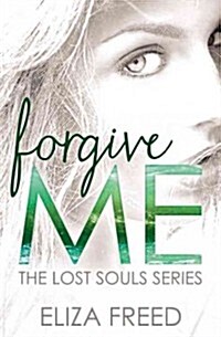 Forgive Me (Paperback)