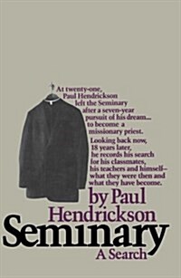 Seminary: A Search (Paperback)