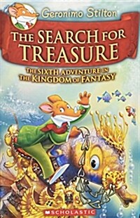 [중고] The Search for Treasure (Geronimo Stilton and the Kingdom of Fantasy #6): Volume 6 (Hardcover)