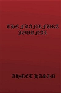 The Frankfurt Journal (Paperback)