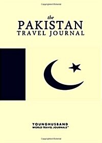 The Pakistan Travel Journal (Paperback)