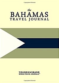 The Bahamas Travel Journal (Paperback)