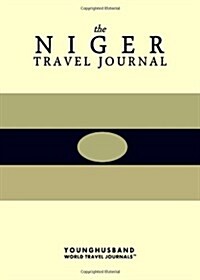 The Niger Travel Journal (Paperback)