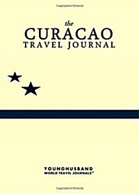 The Curacao Travel Journal (Paperback)