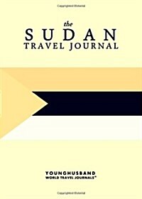 The Sudan Travel Journal (Paperback)