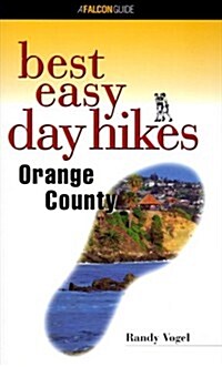 Best Easy Day Hikes Orange County (Best Easy Day Hikes Series) (Paperback, 1st)