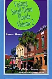 Visiting Small-Town Florida (Paperback)