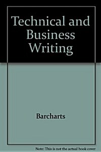 Technical & Business Writing (Unbound)