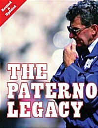 The Paterno Legacy (Paperback, Rev Upd)
