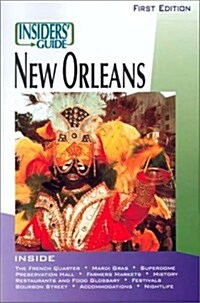 Insiders Guide to New Orleans (Paperback)