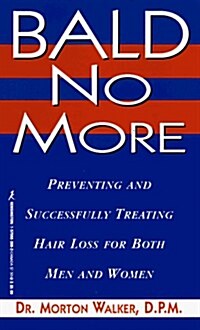 Bald No More (Mass Market Paperback)