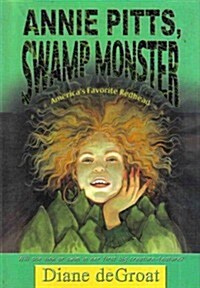 Annie Pitts, Swamp Monster (Hardcover)