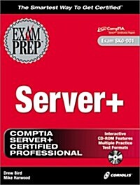 Server+ Exam Prep (Exam: SK0-001) (Hardcover)
