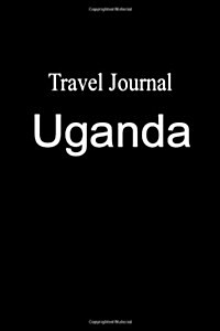 Travel Journal Uganda (Paperback)