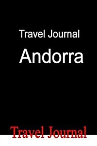 Travel Journal Andorra (Paperback)