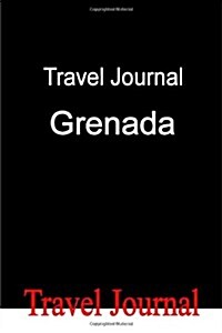 Travel Journal Grenada (Paperback)