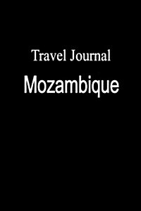 Travel Journal Mozambique (Paperback)