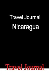 Travel Journal Nicaragua (Paperback)