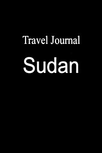 Travel Journal Sudan (Paperback)