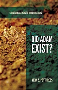 Did Adam Exist? (Paperback)