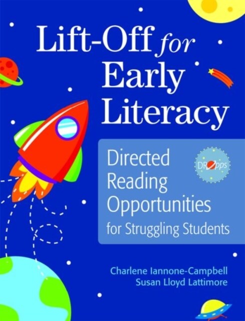 Lift-Off for Early Literacy: Directed Reading Opportunities for Struggling Students [With CDROM] (Paperback, ≪/P)