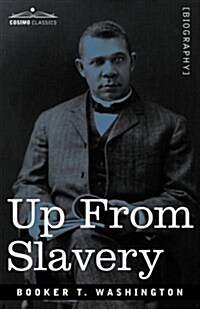 Up from Slavery (Paperback)