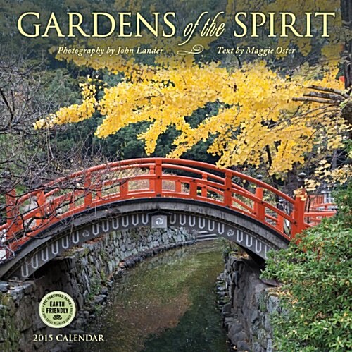 Gardens of the Spirit 2015 Calendar (Calendar, Wall)