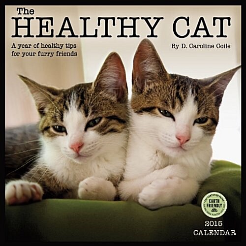 The Healthy Cat 2015 Calendar (Paperback, Wall)