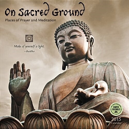 On Sacred Ground 2015 Calendar (Paperback, Wall)