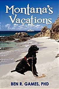 Montanas Vacations (Paperback)